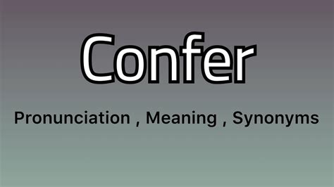 confer synonym|confer def.